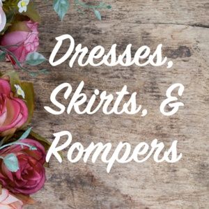 Dresses, Skirts, and Rompers